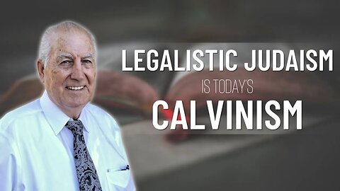 Legalistic Judaism is Today’s Calvinism | Calvary of Tampa Rewind with Pastor Ralph Arnold