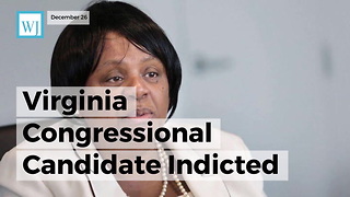 Virginia Congressional Candidate Indicted For Stealing From Poor Children