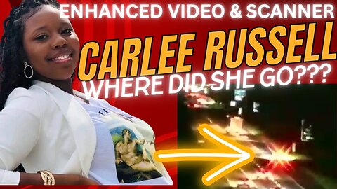 Alabama Missing Woman Found Alive! Carlee Russell Enhanced Video and Update