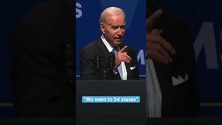 Biden Claims He “Went to 54 States” in 2018