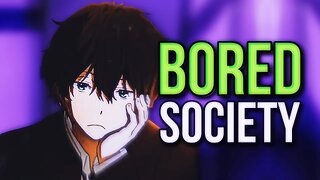 Why Everyone Is Bored, Including You