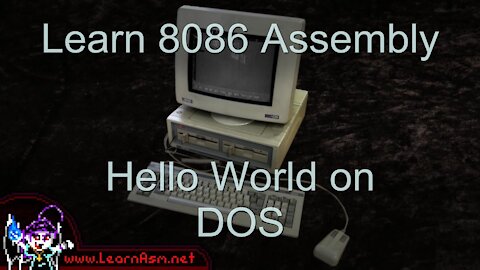 Lesson H1 - Hello World on MS Dos