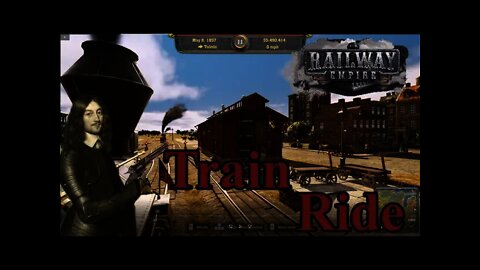 Take a Train ride with Gamer - Railway Empire
