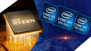 AMD Changed its Mind & Intel 10th Gen