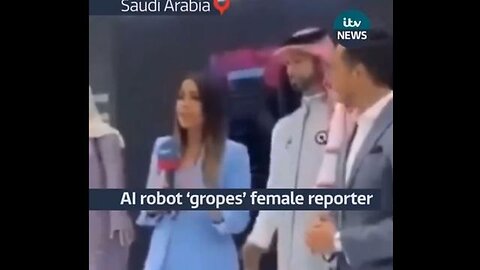 AI robot 'gropes' female reporter at Saudi Event!🤷‍♂️