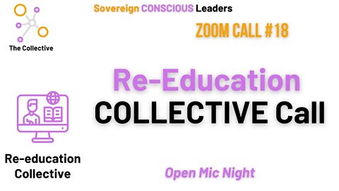 18. Re-Education Collective Call - Open Mic Night