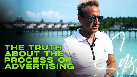 The TRUTH on the Process of Advertising - Robert Syslo Jr