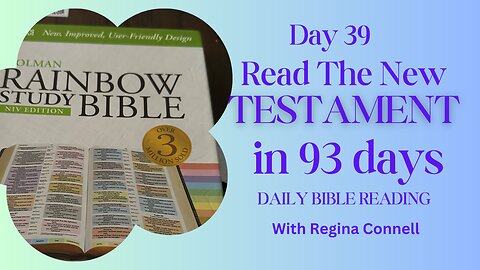 RTNT93 - Day 39 (Read The New Testament in 93 days)