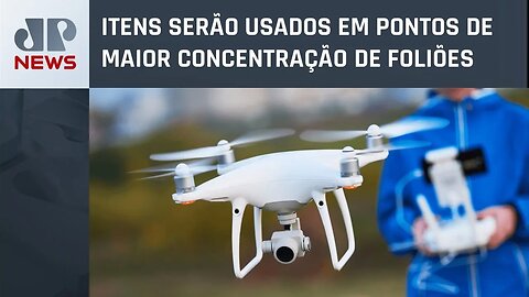 PMSP deve usar cerca de 200 drones para reforçar segurança no Carnaval