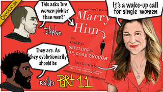 Why women SHOULD be picker than men | MANversation about Marry Him - Settling For Mr. Good Enough