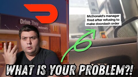 Doordash Driver EXPOSED McDonalds Worker for Refusing HUGE Order and Doing THIS!! UberEats Grubhub