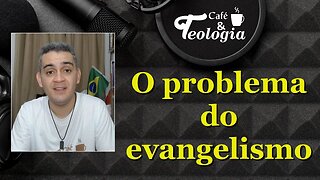 O problema do evangelismo na rua