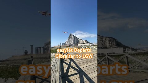 easyJet Depart Gibraltar