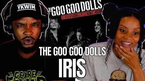 SO EPIC OMG 🎵 GOO GOO DOLLS - IRIS REACTION