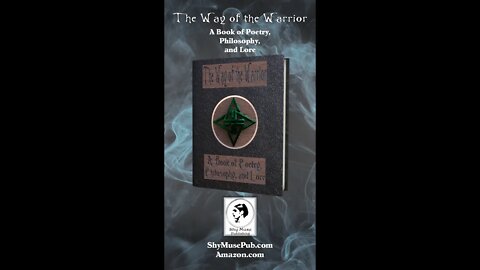 The Way of the Warrior: A Book of Poetry, Philosophy, and Lore