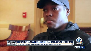 Temporary protection status denied - lives on hold after Hurricane Dorian