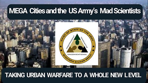 Holism: MegaCity Urban Warfare Strategy Army Mad Scientists Speaks Out