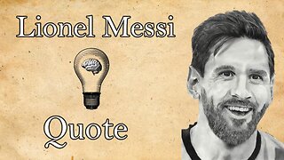 Lionel Messi's Path to Success: Fight, Sacrifice, Work Hard