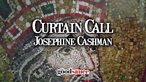 Josephine Cashman | Curtain Call, Ep. 22