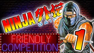 Friendly Competition | Swipe, Jump, Die - Ninja Gaiden (NES)