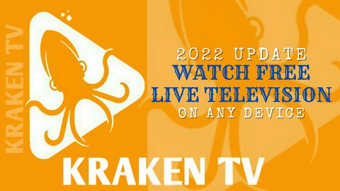 Kraken TV - Watch Free Live Television on Any Device! (Install on Firestick) - 2023 Update