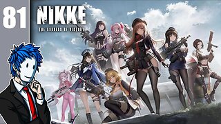 Nikke: Goddess of Victory | Episode 81