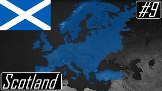 The Final Push | Scotland | Regional Wars | Bloody Europe II | Age of History II #9