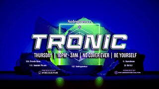 Tronic Thursdays