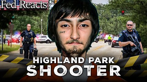 Fed Explains The Highland Park Shooter