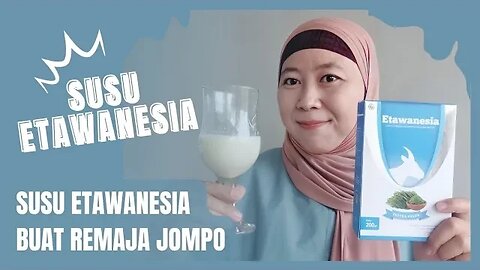 Susu Etawanesia Buat Remaja Jompo