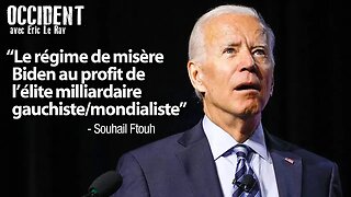 OCCIDENT - LE RÉGIME DE MISÈRE BIDEN AU PROFIT DE L'ÉLITE MILLIARDAIRE GAUCHISTE/MONDIALISTE