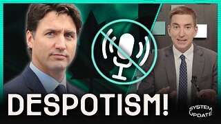 Trudeau & His Govt LIE About Despotic New Censorship Law | SYSTEM UPDATE