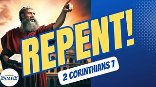 Repent with Godly Sorrow | 2 Corinthians 7