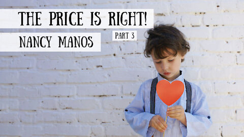 The Price is Right! Nancy Manos, Part 3