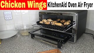 Chicken Wings Kitchenaid Air Fryer Toaster Oven