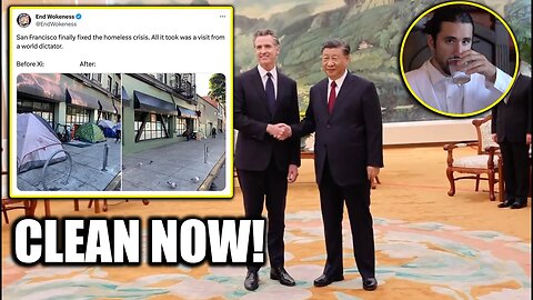 Gavin Newsom Cleans San Francisco For President Xi’s Arrival: Not For You!