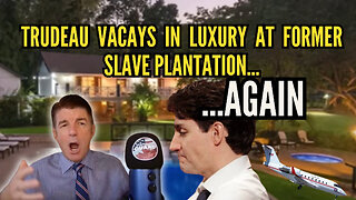 Why Can't Trudeau Pay for His Own Vacay? Mooches Off Trudeau Foundation Donor AGAIN | SOG CLIP