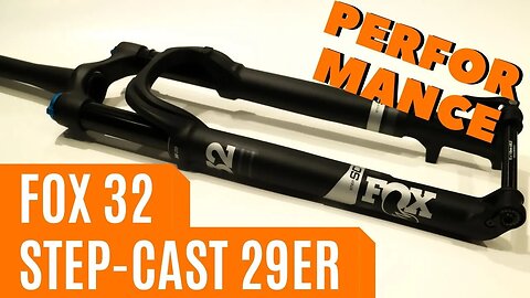 Superlight - FOX 32 Step Cast Performance 29er Fork Feature Review and Weight