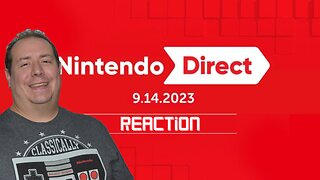 Nintendo Direct | September 2023 | Reaction