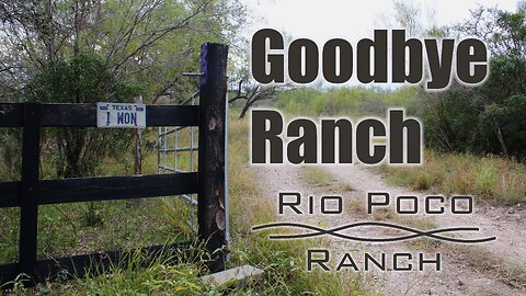 Goodbye Ranch