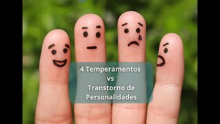 4 Temperamentos de Galeno e Transtornos de Persona