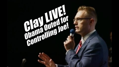 Clay Clark LIVE. Obama Outed for Controlling Joe! B2T Show Aug 30, 2022