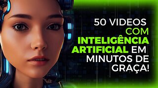 50 VÍDEOS COM INTELIGÊNCIA ARTIFICIAL EM MINUTOS DE GRAÇA! #opusclip