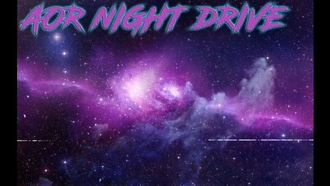 AOR Night Drive Compilation