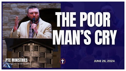 "The Poor Man's Cry" | Pastor Austin New