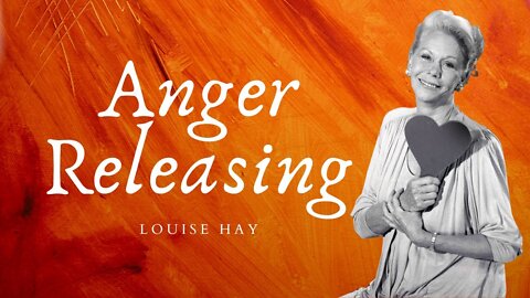 Anger Release Meditation by Louise Hay [As Mentioned in “INTERVIEW: MDNA & The Shadow” with David Vernon—You Can Find it in the Description Below]