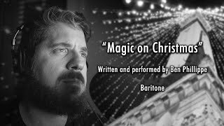 Magic on Christmas | Ben Phillippe Original