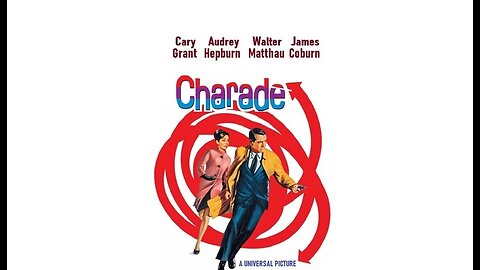 CHARADE (1963) Cary Grant & Audrey Hepburn Comedy Thriller