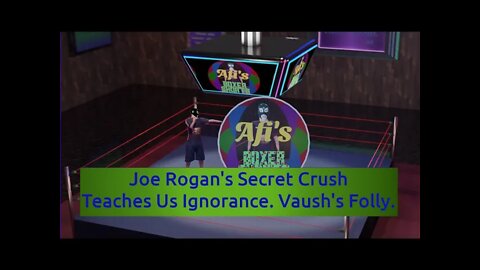 Joe Rogan Gets Molested By Vaush's Fallacious Fumbles. Wilful Ignorance Displayed Afi's Boxer Shorts