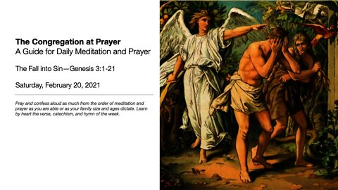 The Fall into Sin—The Congregation at Prayer for February 21, 2021